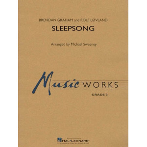 Sleepsong (arr. Michael Sweeney) - Conductor Score (Full Score)