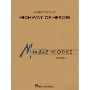 Highway of Heroes - Conductor Score (Full Score)