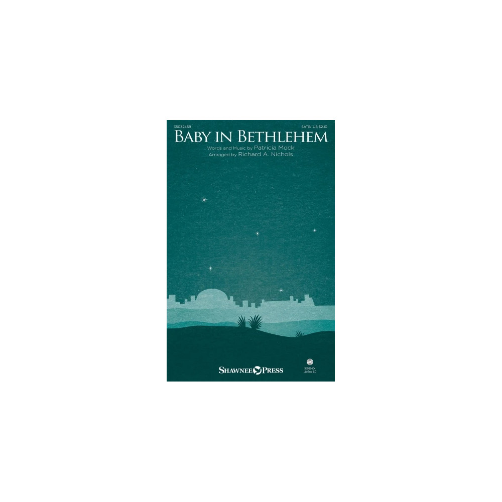 Baby In Bethlehem (arr. Richard A. Nichols)