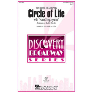 Circle Of Life (with Nants' Ingonyama) (from The Lion King) (Arr. Audrey Snyder)