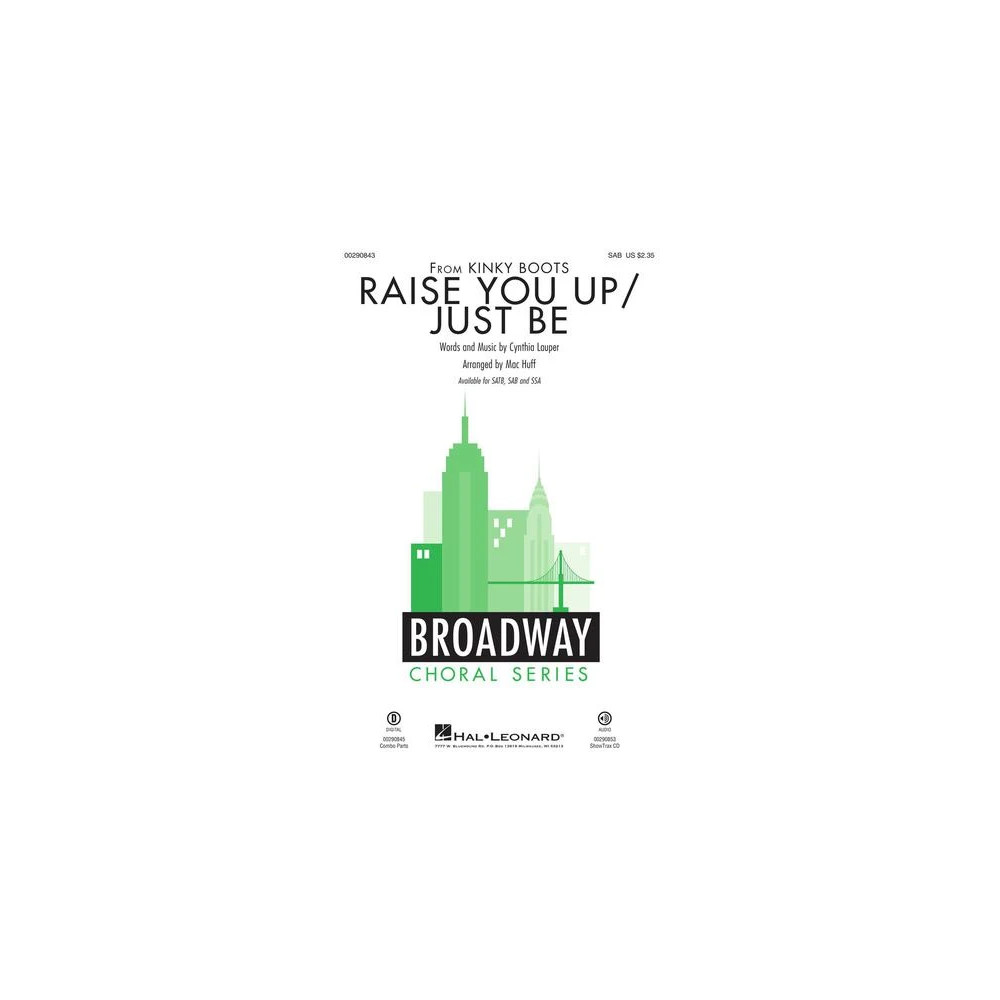 Raise You Up/Just Be (from Kinky Boots) (arr. Mac Huff)