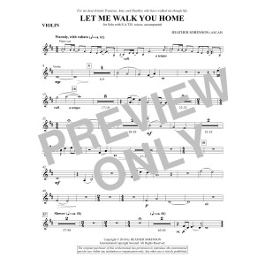 Let Me Walk You Home - Violin