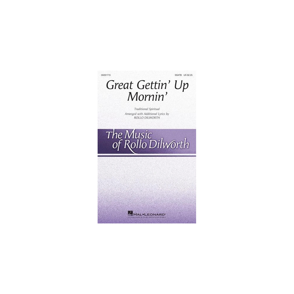 Great Gettin' Up Mornin' (arr. Rollo Dilworth)