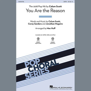 You Are The Reason (arr. Mac Huff)