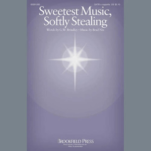 Sweetest Music, Softly Stealing
