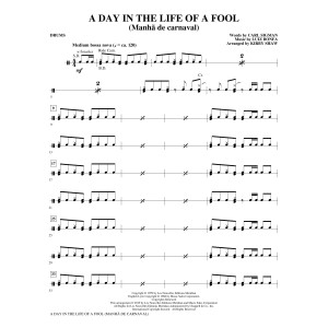 A Day in the Life of a Fool (Manha De Carnaval) (arr. Kirby Shaw) - Drums