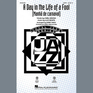 A Day in the Life of a Fool (Manha De Carnaval) (arr. Kirby Shaw) - Drums