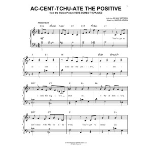 Ac-cent-tchu-ate The Positive
