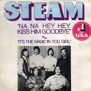 Na Na Hey Hey Kiss Him Goodbye
