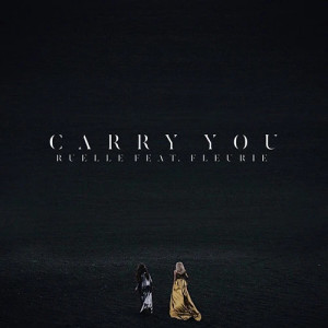 Carry You (feat. Fleurie)