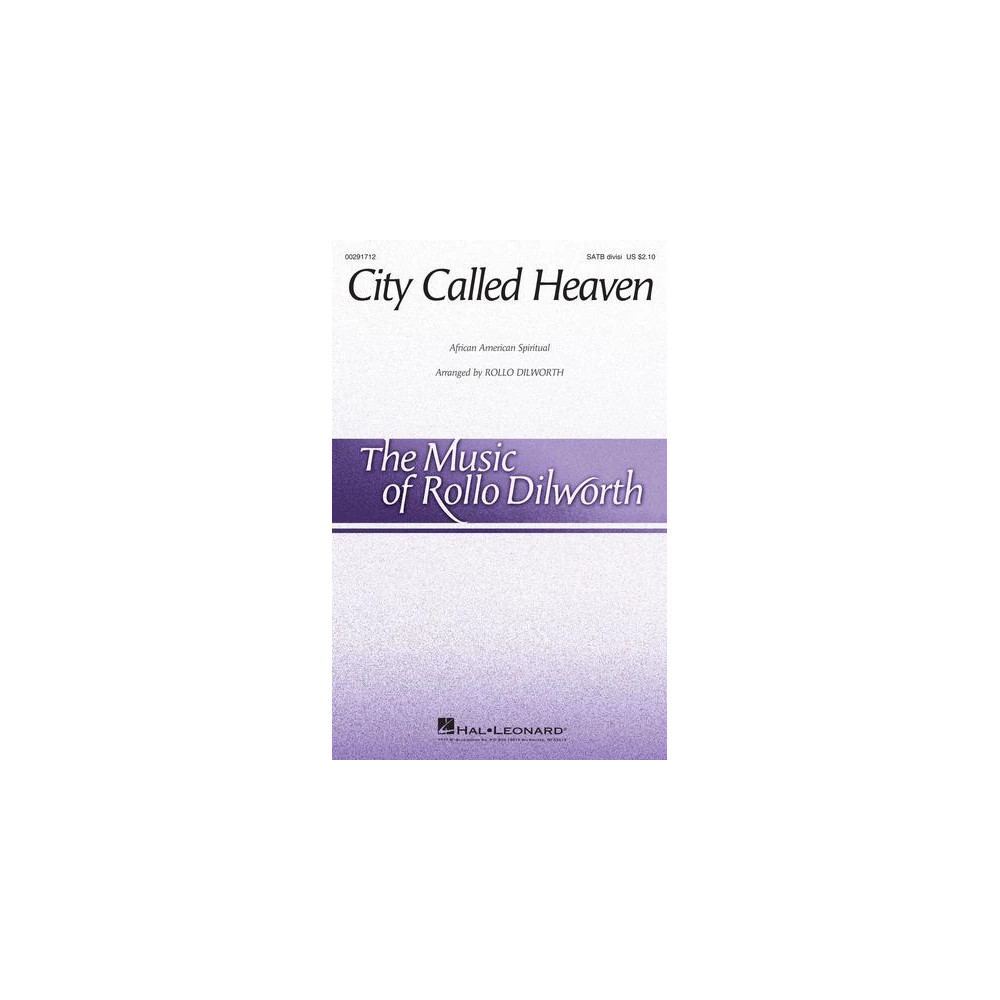 City Called Heaven (arr. Rollo Dilworth)