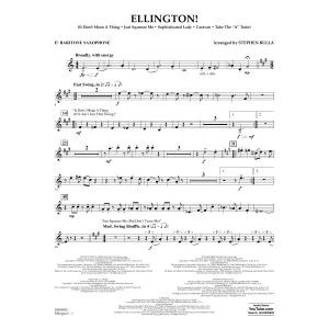 Ellington! (arr. Stephen Bulla) - Eb Baritone Saxophone