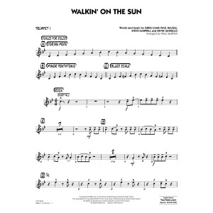 Walkin' on the Sun (arr. Paul Murtha) - Trumpet 1