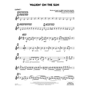 Walkin' on the Sun (arr. Paul Murtha) - Bb Clarinet 1