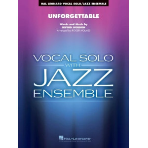 Unforgettable (arr. Roger Holmes) - Conductor Score (Full Score)