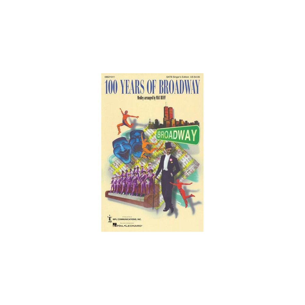 100 Years of Broadway (Medley) (Singer's Edition)