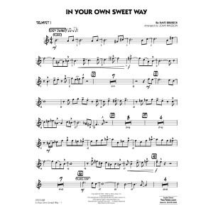 In Your Own Sweet Way (arr. John Wasson) - Trumpet 1