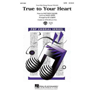 True To Your Heart (from Mulan) (arr. Ed Lojeski)