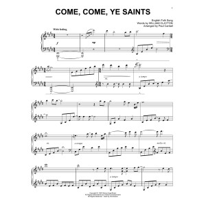 Come, Come, Ye Saints (arr. Paul Cardall)