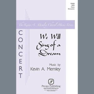 We Will Sing Of A Dream