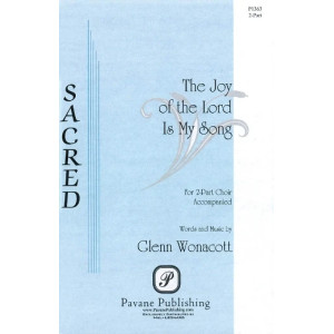 The Joy Of The Lord Is My Song