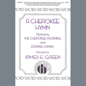 A Cherokee Hymn