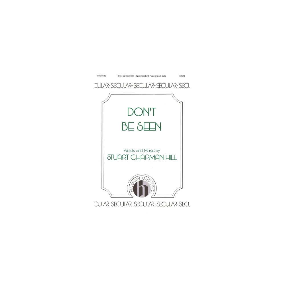 Don't Be Seen