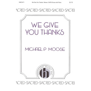 We Give You Thanks