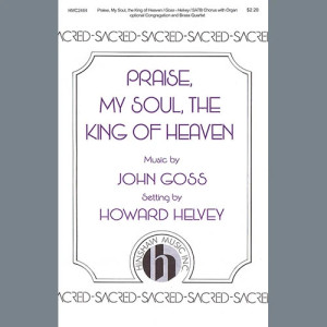 Praise, My Soul, The King of Heaven (arr. Howard Helvey)