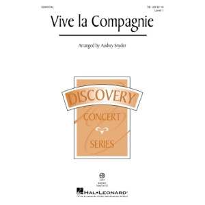 Vive La Compagnie (arr. Audrey Snyder)