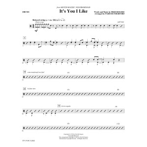 It's You I Like (from Mister Rogers' Neighborhood) (arr. Paris Rutherford) - Drums