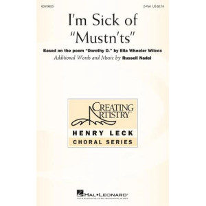 I'm Sick Of Mustn'ts