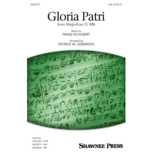 Gloria Patri (from Magnificat, D. 486) (arr. Patrick M. Liebergen)