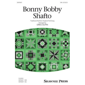 Bonny Bobby Shafto (arr. Greg Gilpin)