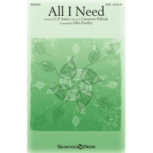 All I Need (arr. John Purifoy)