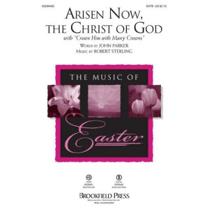 Arisen Now, the Christ of God (with "Crown Him with Many Crowns") - Timpani