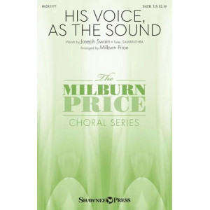 His Voice As The Sound (arr. Milburn Price)