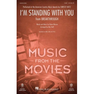 I'm Standing With You (from Breakthrough) (arr. Mac Huff)