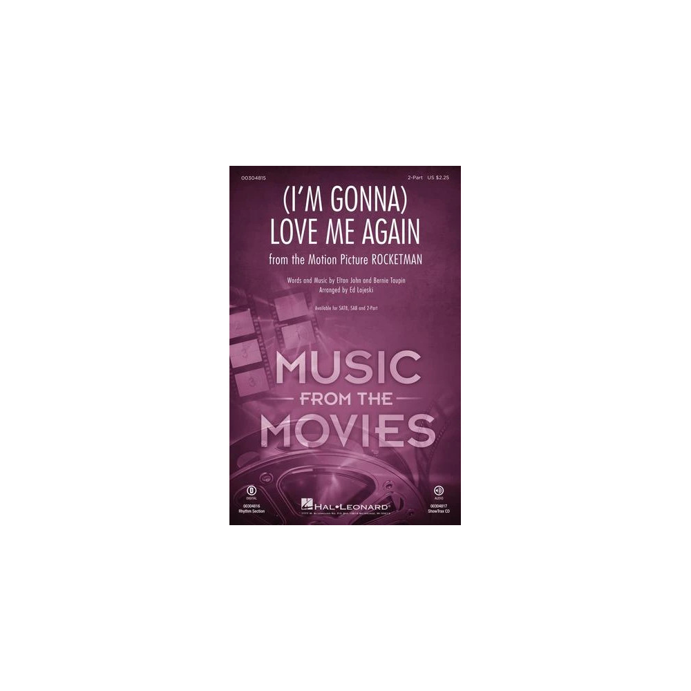 (I'm Gonna) Love Me Again (from Rocketman) (arr. Ed Lojeski)