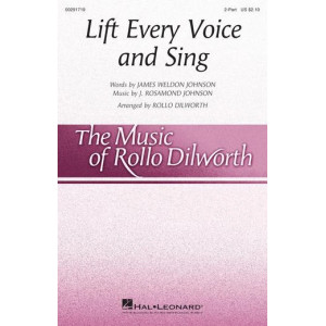 Lift Every Voice And Sing (arr. Rollo Dilworth)
