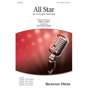 All Star (As an English Madrigal) (arr. Nathan Howe)