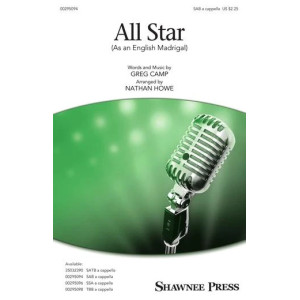All Star (As an English Madrigal) (arr. Nathan Howe)