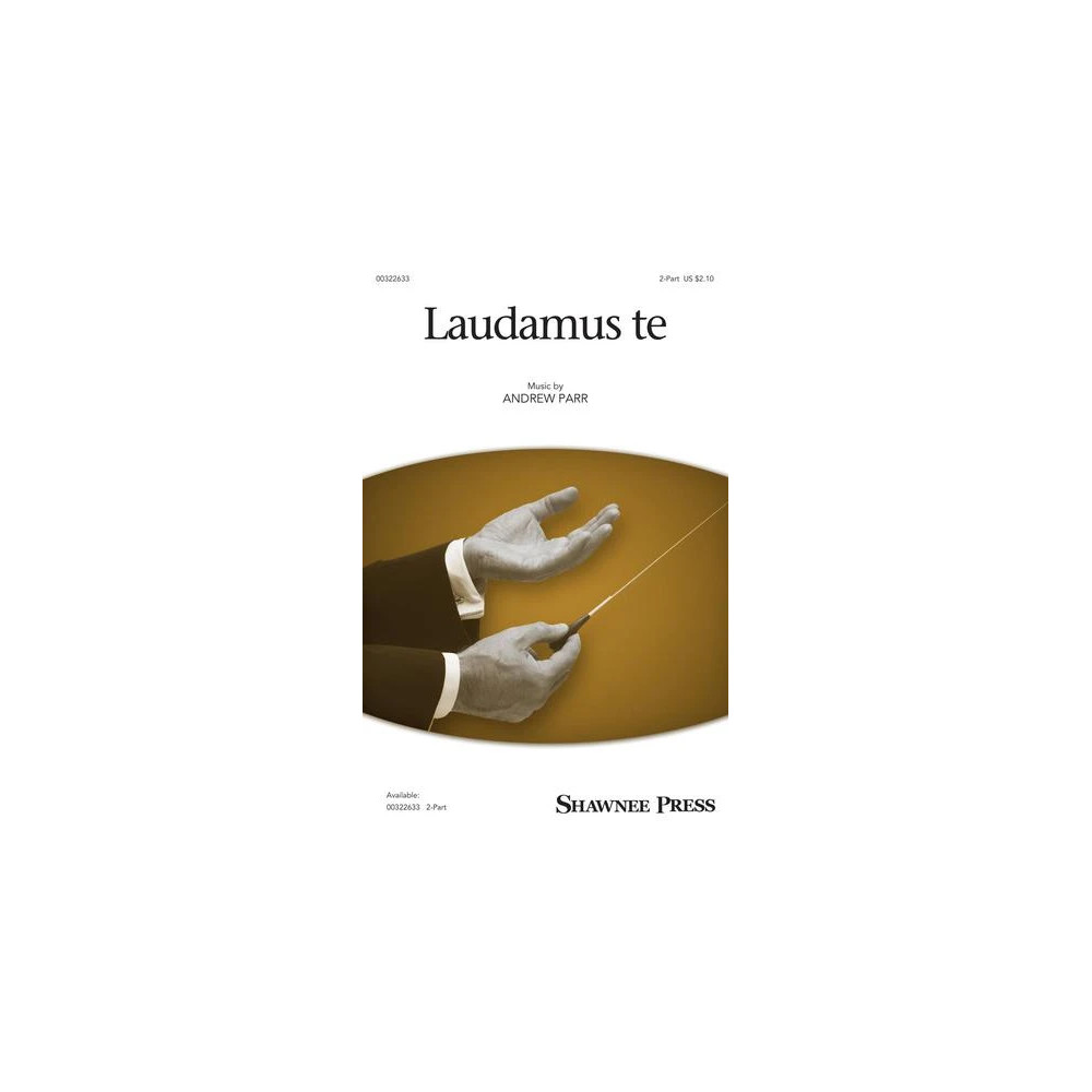 Laudamus Te