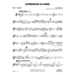 Afternoon in Paris (arr. Michael Philip Mossman) - Part 2 - Trumpet