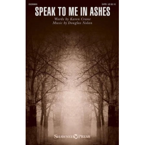 Speak To Me In Ashes