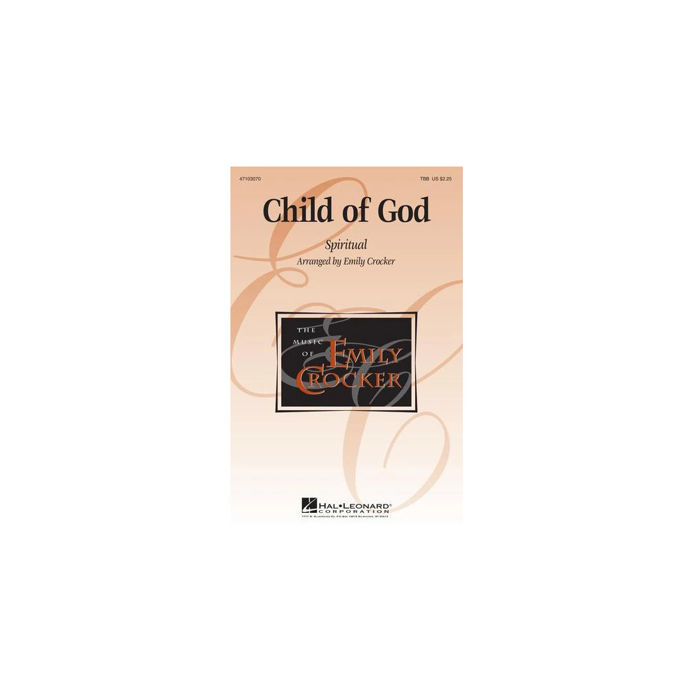Child Of God (arr. Emily Crocker)