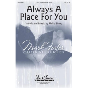 Always A Place For You