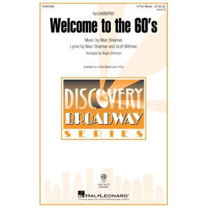 Welcome To The 60's (from Hairspray) (arr. Roger Emerson)