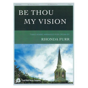 Be Thou My Vision