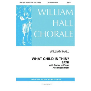 What Child Is This (arr. William D. Hall)